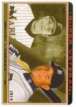 2014 Topps Super Veteran #SV-2 Miguel Cabrera