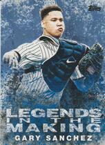 2018 Topps Legends in the Making Blue Series 2 #LITM-17 Gary Sanchez