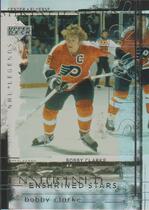2000 Upper Deck Legends Enshrined Stars #ES9 Bobby Clarke