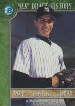 2017 Bowman Draft MLB Draft History #MLBD-AP Andy Pettitte