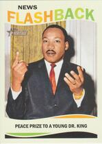 2013 Topps Heritage News Flashbacks #NF-MLK Dr. Martin Luther King Jr.