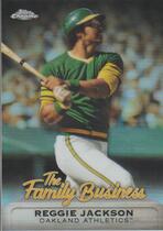 2019 Topps Chrome Update The Family Business #FBC-25 Reggie Jackson