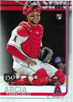 2019 Topps 150th Anniversary #78 Francisco Arcia