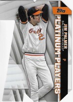 2021 Topps Update Platinum Players Die-Cuts #PDC-53 Jim Palmer