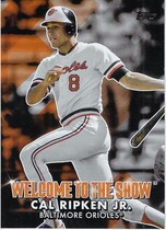 2022 Topps Welcome to the Show #WTTS-6 Cal Ripken Jr.