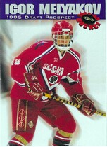 1994 Classic 1995 Draft Preview #6 Igor Melyakov
