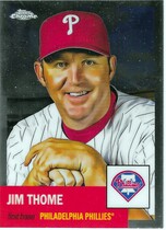 2022 Topps Chrome Platinum Anniversary #201 Jim Thome