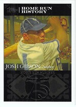 2007 Topps Gibson Home Run History #JG13 Josh Gibson