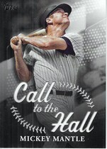 2025 Topps Call to the Hall #CTH-15 Mickey Mantle