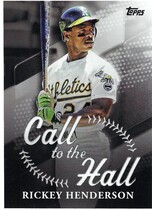 2025 Topps Call to the Hall #CTH-18 Rickey Henderson