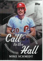 2025 Topps Call to the Hall #CTH-19 Mike Schmidt