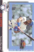 2002 Fleer Fall Classics Series of Champions #4 Joe Carter