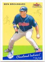 2002 Fleer Tradition Update #U114 Ben Broussard
