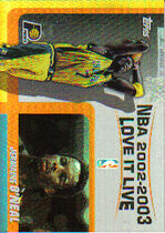 2003 Topps Love it Live #LL-JO Jermaine O'Neal
