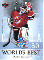 2004 Upper Deck World's Best #WB4 Martin Brodeur