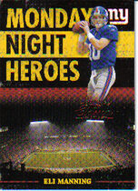 2006 Donruss Classics Monday Night Heroes Bronze #MNH-16 Eli Manning