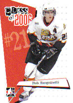 2006 ITG Heroes and Prospects Class of 2006 #CL-12 Bob Sanguinetti