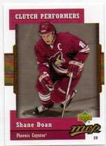 2006 Upper Deck MVP Clutch Performers #CP20 Shane Doan
