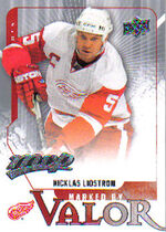 2008 Upper Deck MVP Marked by Valor #MV8 Nicklas Lidstrom