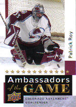 2009 Upper Deck Ambassadors of the Game Series 2 #AG54 Patrick Roy