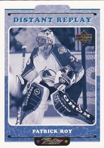 1999 Upper Deck Retro Distant Replay #7 Patrick Roy