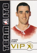 2010 ITG Fall Expo Team ITG VIP #ITG-14 Jacques Plante