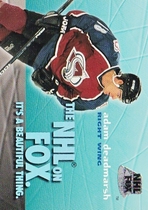 1995 SkyBox Impact NHL on Fox #4 Adam Deadmarsh