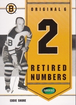 2003 Parkhurst Original Six Boston Inserts #B-1 Eddie Shore