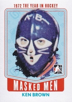 2009 ITG 1972 Masked Men #MM-10 Ken Brown