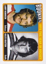 2009 ITG 1972 Rookies #R-06 Gilles Gratton|Larry Robinson