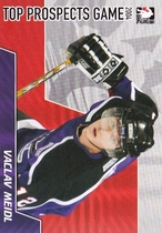2004 ITG Heroes and Prospects Top Prospects #9 Vaclav Meidl