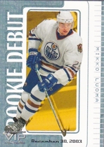 2003 ITG VIP Rookie Debut #92 Mikko Luoma