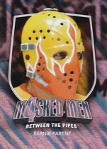 2011 ITG Between The Pipes Masked Men IV Silver #MM-33 Bernie Parent