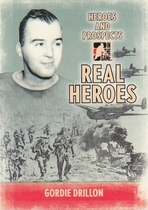 2009 ITG Heroes and Prospects Real Heroes #RH-03 Gordie Drillon