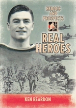 2009 ITG Heroes and Prospects Real Heroes #RH-04 Ken Reardon