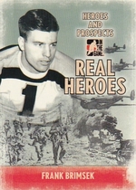 2009 ITG Heroes and Prospects Real Heroes #RH-08 Frank Brimsek