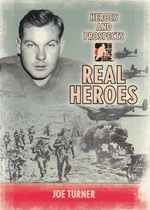 2009 ITG Heroes and Prospects Real Heroes #RH-12 Joe Turner