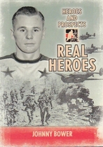 2009 ITG Heroes and Prospects Real Heroes #RH-16 Johnny Bower