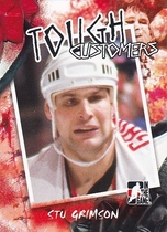 2005 ITG Tough Customers #TC-SG Stu Grimson