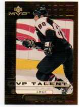 1999 Upper Deck MVP Talent #MVP4 Eric Lindros