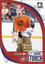 2005 ITG Passing the Torch #19 Patrick Roy