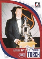 2005 ITG Passing the Torch #20 Patrick Roy