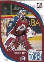 2005 ITG Passing the Torch #21 Patrick Roy