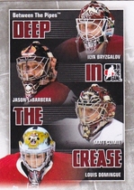 2010 ITG Between The Pipes Deep In The Crease #DC-23 Brad Thiessen|Ilya Bryzgalov|Jason LaBarbera|Matt Climie
