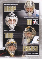 2010 ITG Between The Pipes Deep In The Crease #DC-24 Brad Thiessen|Brent Johnson|John Curry|Marc-Andre Fleury
