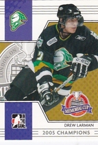 2005 ITG Heroes and Prospects Memorial Cup #MC-11 Drew Larman