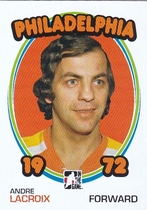 2009 ITG 1972 The Year In Hockey Blank Backs #107 Andre Lacroix