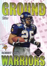 2001 Topps Own the Game #GW2 Robert Smith