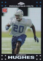 2007 Topps Chrome Refractors #TC251 Daymeion Hughes