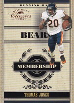2006 Donruss Classics Membership Bronze #19 Thomas Jones